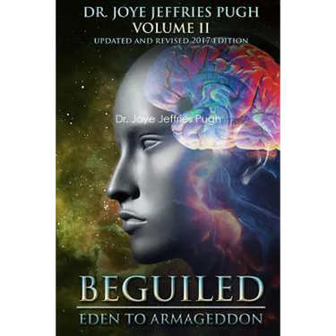 Beguiled: Eden to Armageddon Volume 2