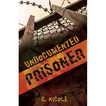 Undocumented Prisoner