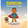 Simeon The Sickle Cell Hero