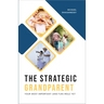 Strategic Grandparent: Your Most Important (and Fun) Role Yet