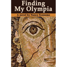Finding My Olympia