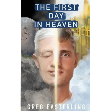 The First Day in Heaven