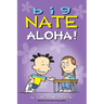 Big Nate: Aloha!: Volume 25