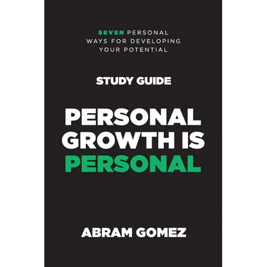 Personal Growth is Personal Study Guide: Seven Personal Ways for Developing Your Potential