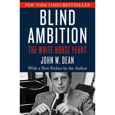 Blind Ambition: The White House Years