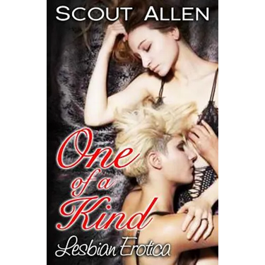 One of a Kind: Lesbian Erotica
