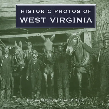 Historic Photos of West Virginia