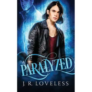 Paralyzed: Paranormal MM Hurt / Comfort Romance
