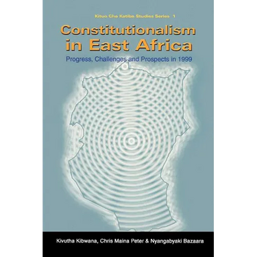 Constitutionalism in East Africa