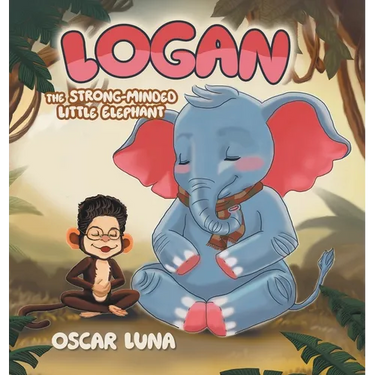 Logan The Strong-Minded Little Elephant