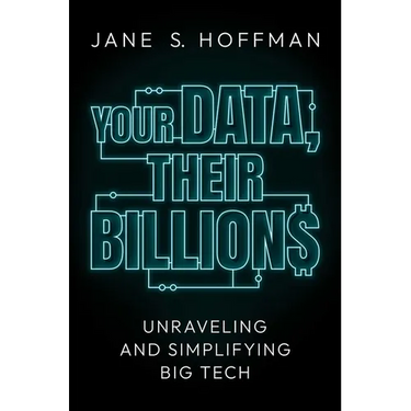 Your Data, Their Billions: Unraveling and Simplifying Big Tech