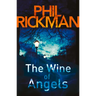 The Wine of Angels: Volume 1