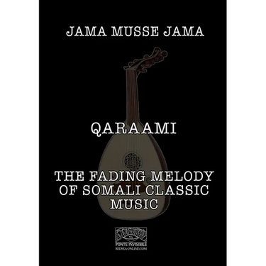 Qaraami: The fading melody of Somali classic music