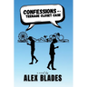 Confessions of a Teenage Closet Case