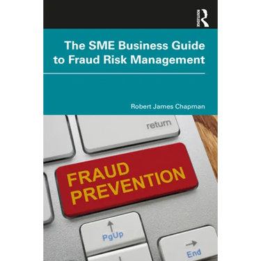 The SME Business Guide to Fraud Risk Management