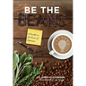 Be the Beans: A Parable on the Power of Optimism