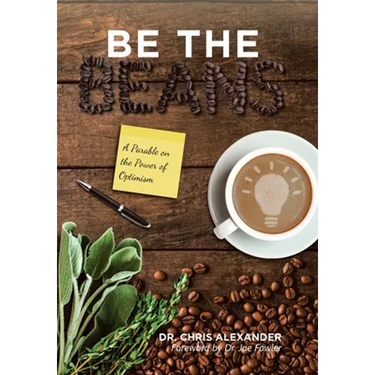 Be the Beans: A Parable on the Power of Optimism
