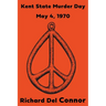 Kent State Murder Day - May 4, 1970