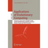 Applications of Evolutionary Computing: Evoworkshops 2006: Evobio, Evocomnet, Evohot, Evoiasp, Evointeraction, Evomusart, and Evostoc, Budapest, Hunga