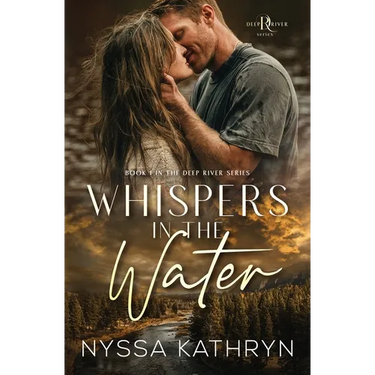 Whispers in the Water: A Small Town, Second Chance, Romantic Suspense