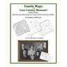 Family Maps of Cass County, Missouri