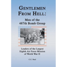 Gentlemen from Hell: Men of the 487th Bomb Group: Leaders of the Largest Eighth Air Force Mission of World War II