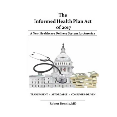 The Informed Health Plan Act of 2017