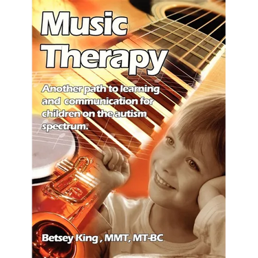 Music Therapy: Another Path to Learning and Communication for Children in the Autism Spectrum