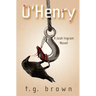 O'Henry: A Josh Ingram Novel