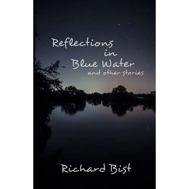 Reflections in Blue Water and Other Stories