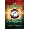 The Authentic Leader As Servant I Course 1: Affection Leadership Attribute