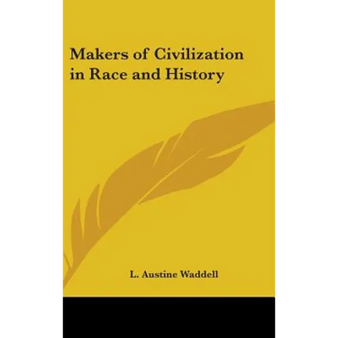 Makers of Civilization in Race and History