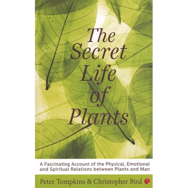 The Secret Life of Plants