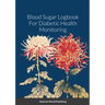 Blood Sugar Logbook For Diabetic Health Monitoring