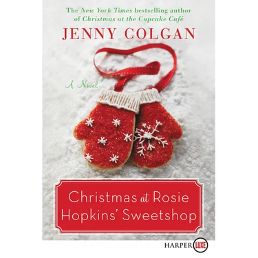 Christmas at Rosie Hopkins' Sweetshop