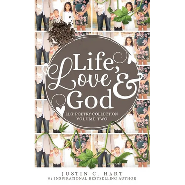 Life, Love & God: Poetry Collection Vol. II