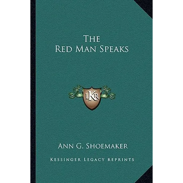 The Red Man Speaks