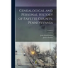 Genealogical and Personal History of Fayette County, Pennsylvania; Volume 2