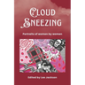 Cloud Sneezing: Portraits of women by women