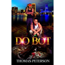 Do Bot: Part 1