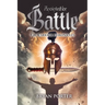 Anointed For Battle: The Warrior Chronicles