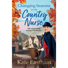 Changing Seasons for the Country Nurse