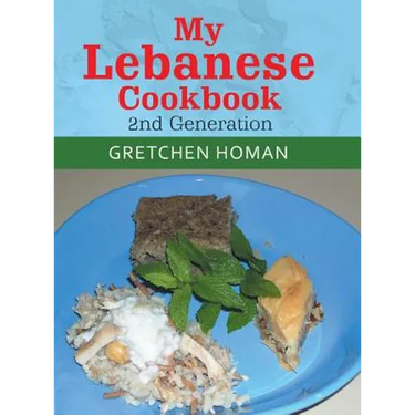 My Lebanese Cookbook, 2Nd Generation