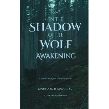 In the Shadow of the Wolf: Awakening