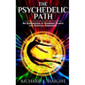 The Psychedelic Path: An Exploration of Shamanic Plants for Spiritual Awakening