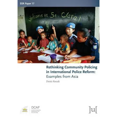 Rethinking Community Policing in International Police Reform: Examples from Asia