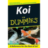Koi For Dummies