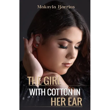 The Girl with Cotton in her Ear