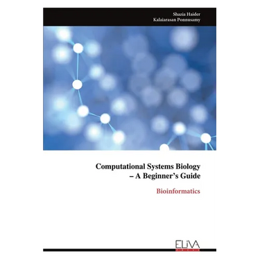 Computational Systems Biology - A Beginner's Guide