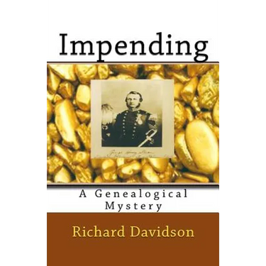 Impending: A Genealogical Mystery